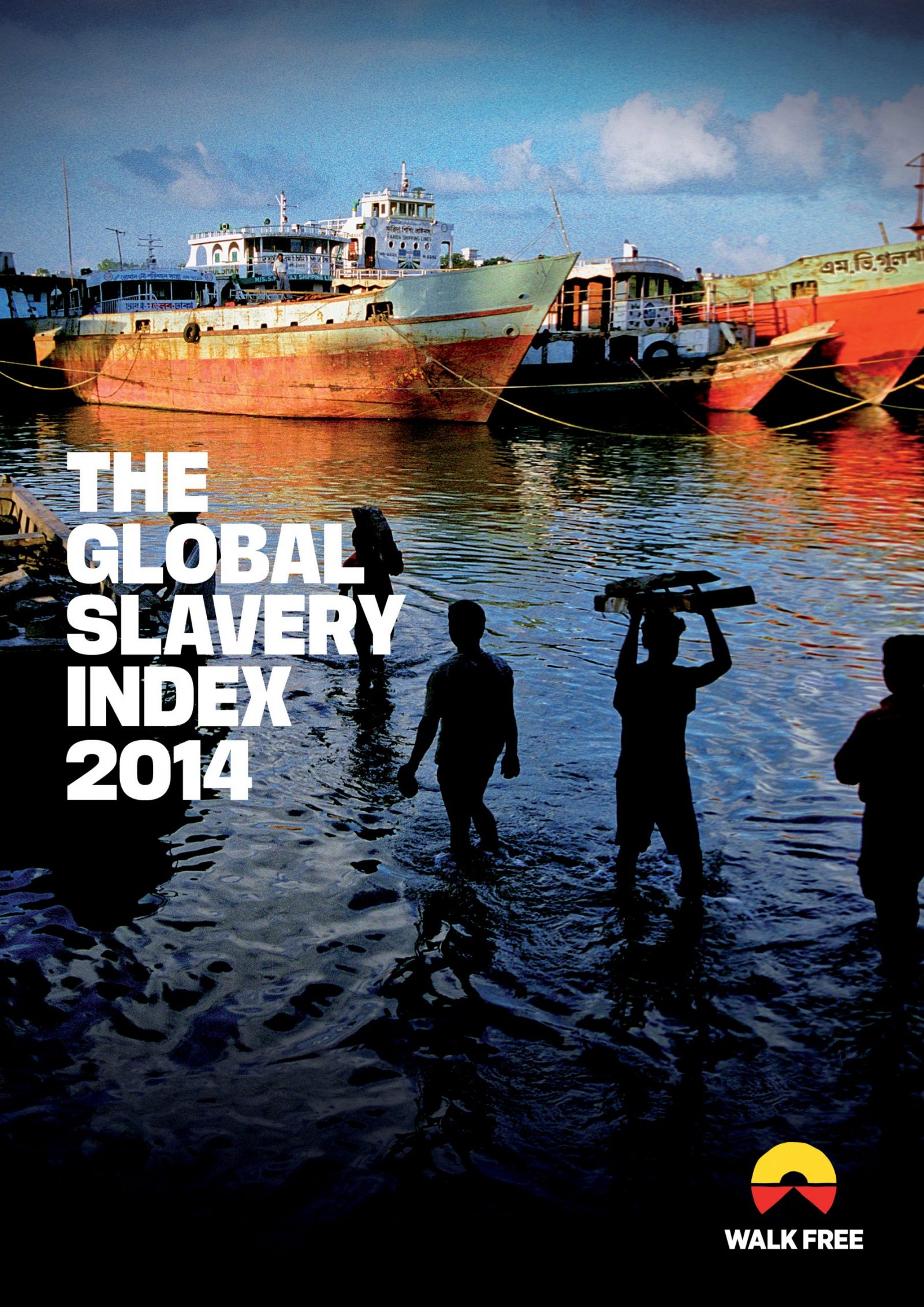 The Global Slavery Index Walk Free